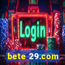 bete 29.com